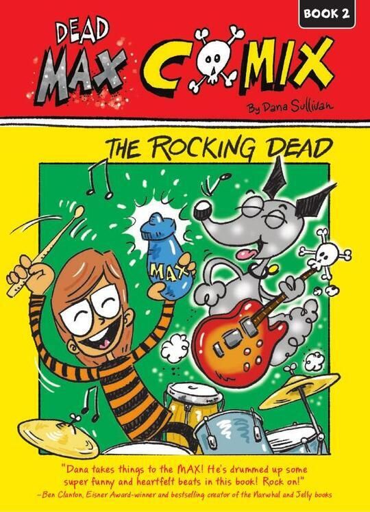 The Rocking Dead: Dead Max Comix Book 2