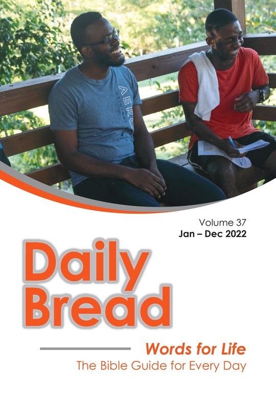 Daily Bread Volume 37 Jan-Dec 2022 | Words for Life The Bible Guide for Every Day