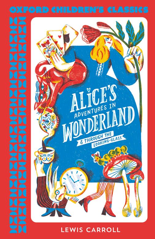 Oxford Children's Classics: Alice's Adventures in Wonderland