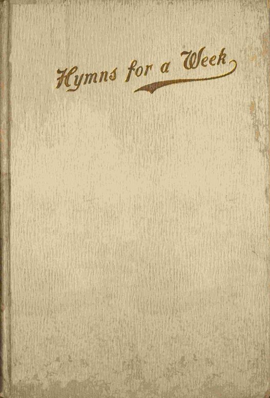Morning and evening hymns for a week