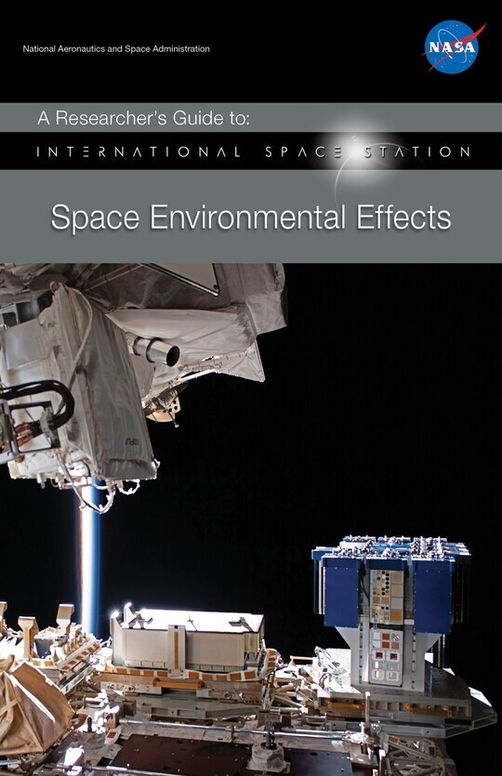 A Researcher's Guide to Space Environmental Effects
