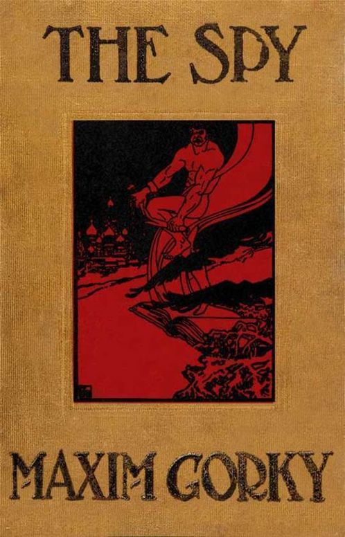 The Spy The Story of a Superfluous Man