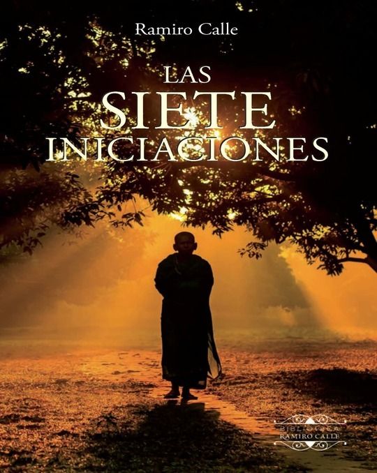 LAS SIETE INICIACIONES