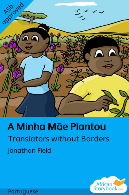 A Minha Mãe Plantou