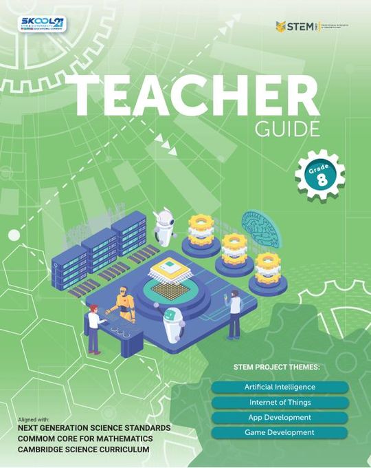 SKOOL21 STEM Resource Teachers Guide- Grade 8