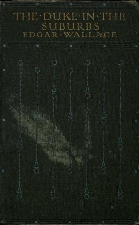 The Duke in the Suburbs