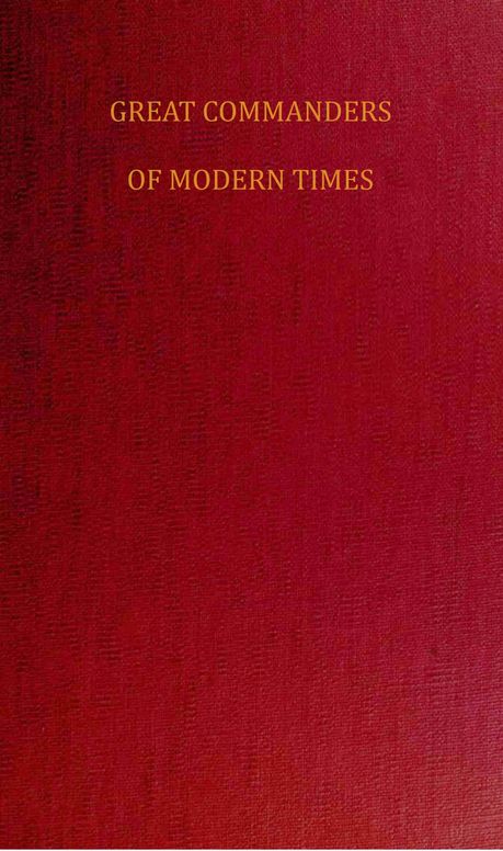 Great commanders of modern times and The campaign of 1815.