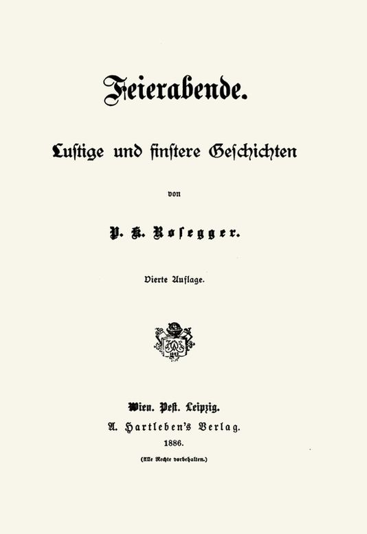 Feierabende
Lustige und finstere Geschichten