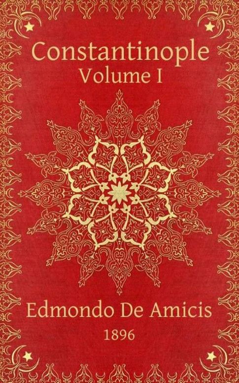 Constantinople, Vol. I (of 2)