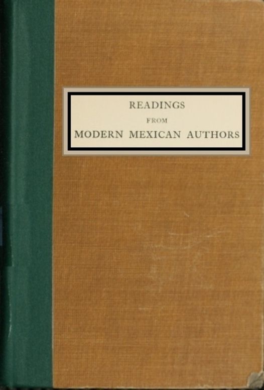 Readings from Modern Mexican Authors