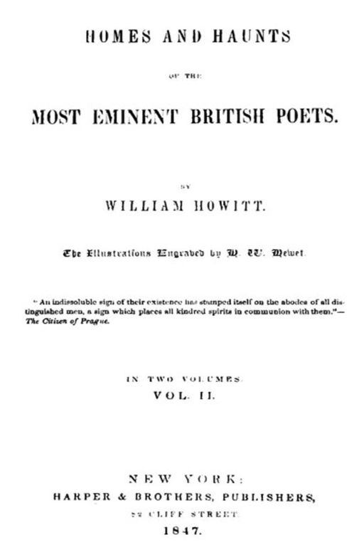 Homes and haunts of the most eminent British poets, Vol. II (of 2)