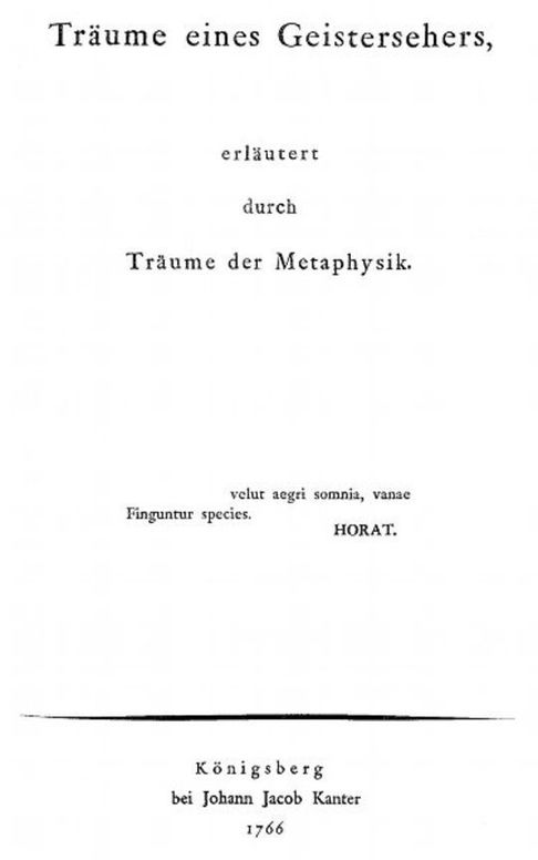 Träume eines Geistersehers, erläutert durch Träume der Metaphysik