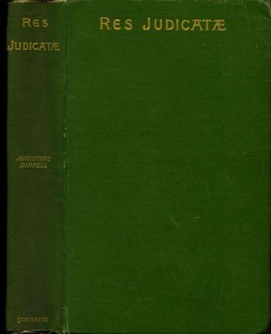 Res Judicatæ Papers and Essays