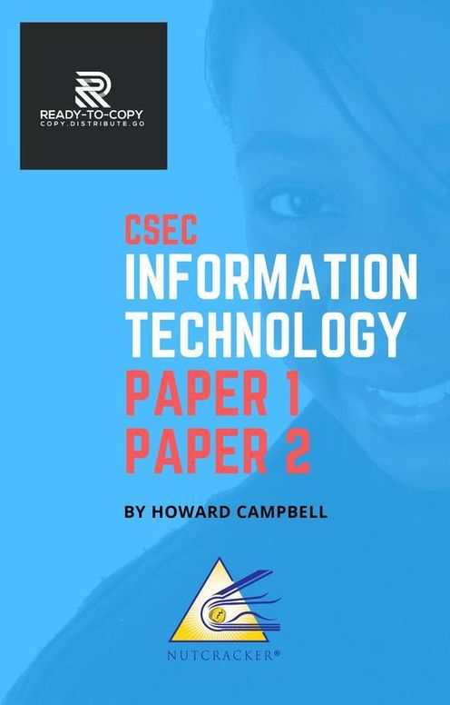 CSEC Information Technology Papers 1+2  (Ready-to-Copy Series)