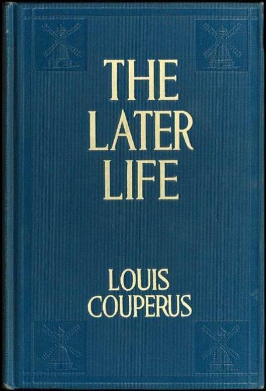 The Later Life