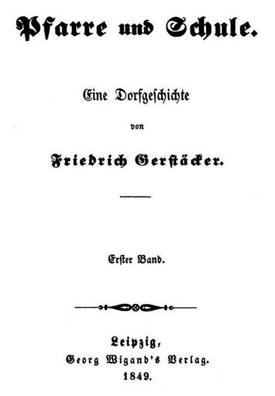 Pfarre und Schule. Erster Band. Eine Dorfgeschichte.