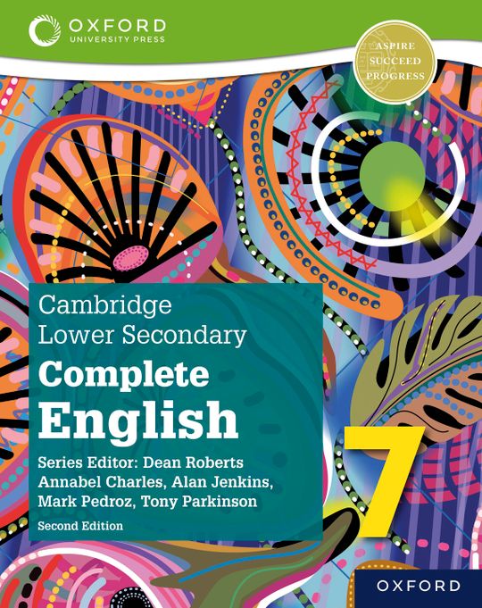 Cambridge Lower Secondary Complete English 7: Student Book (Second Edition)
