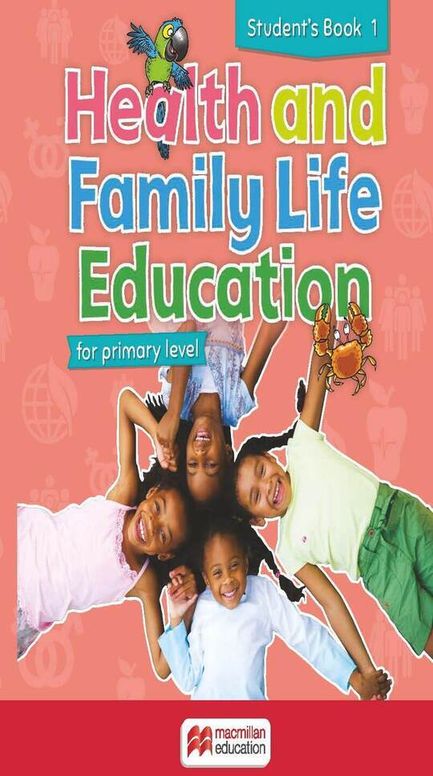 Health and Family Life Education Student's Book 1