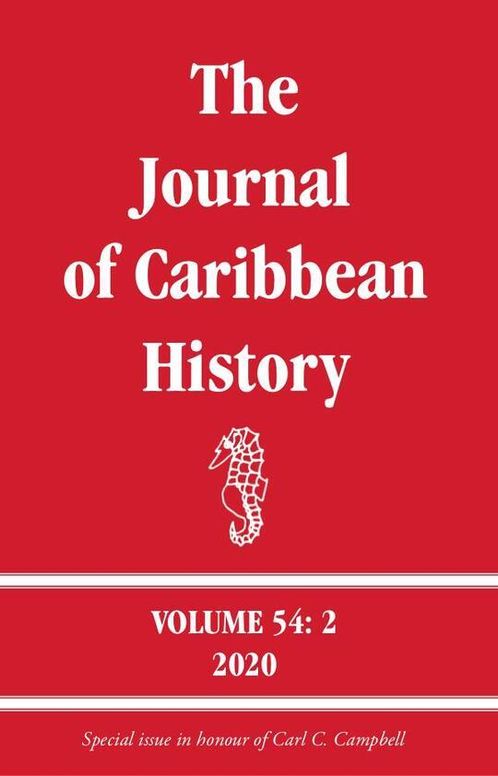 The Journal of Caribbean History 54: 2 Article 9