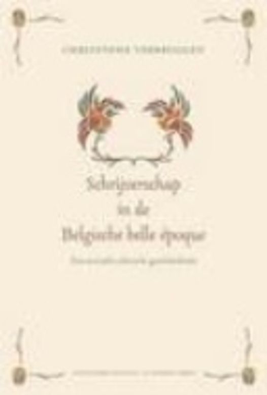 Schrijverschap in de Belgische belle époque