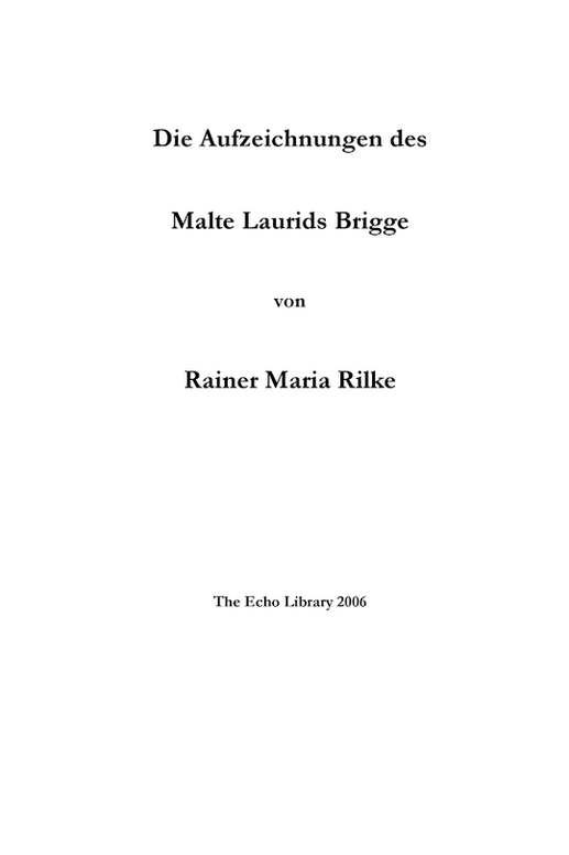 Die Aufzeichnungen Des Malte Laurids Brigge