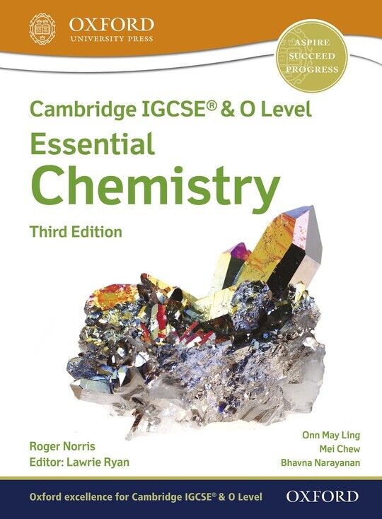 Cambridge IGCSEÂ® & O Level Essential Chemistry: Student