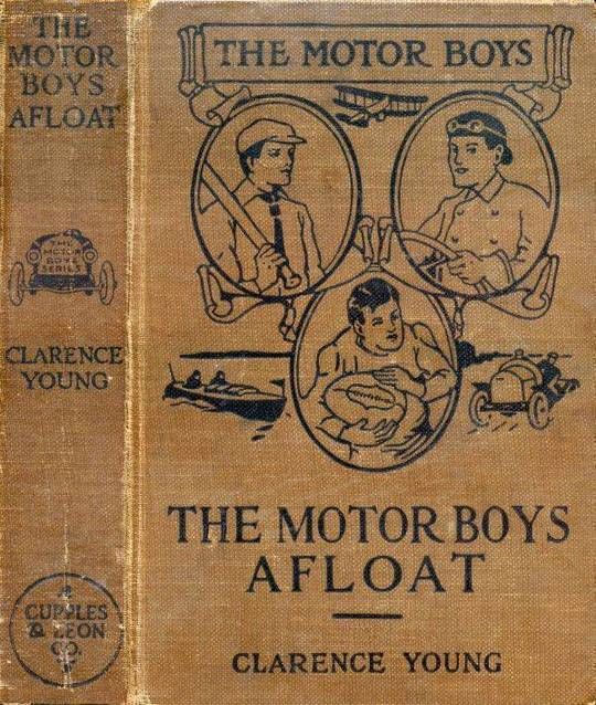 The Motor Boys Afloat or, The Stirring Cruise of the Dartaway