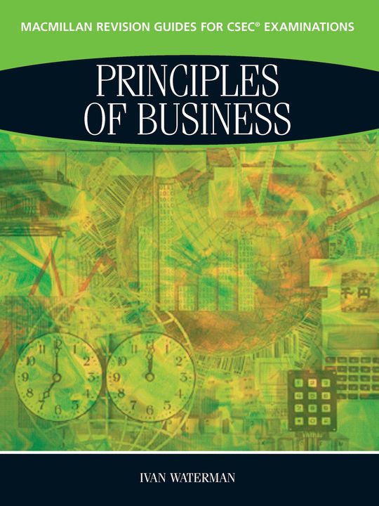 Macmillan Revision Guides for CSEC® Examinations: Principles of Business 