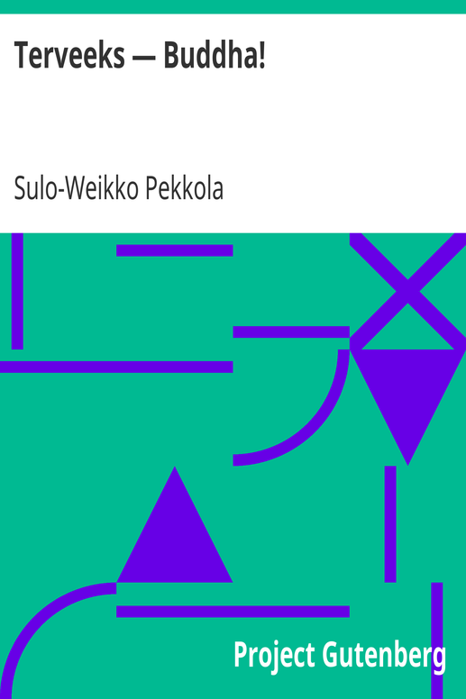 Terveeks — Buddha!