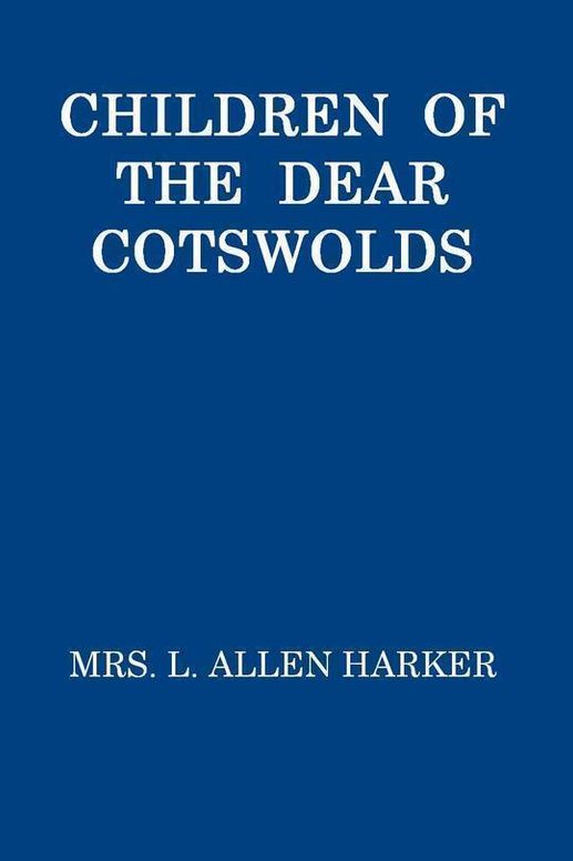 Children of the Dear Cotswolds
