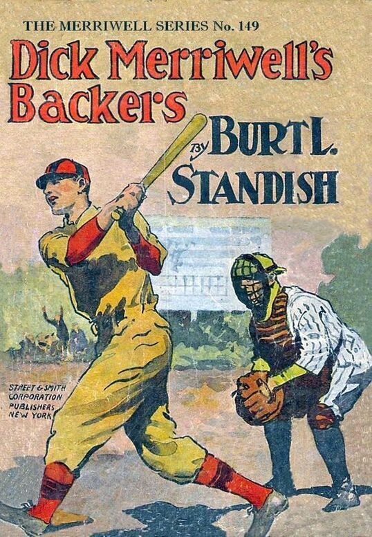 Dick Merriwell's Backers / Or, Well Worth Fighting For