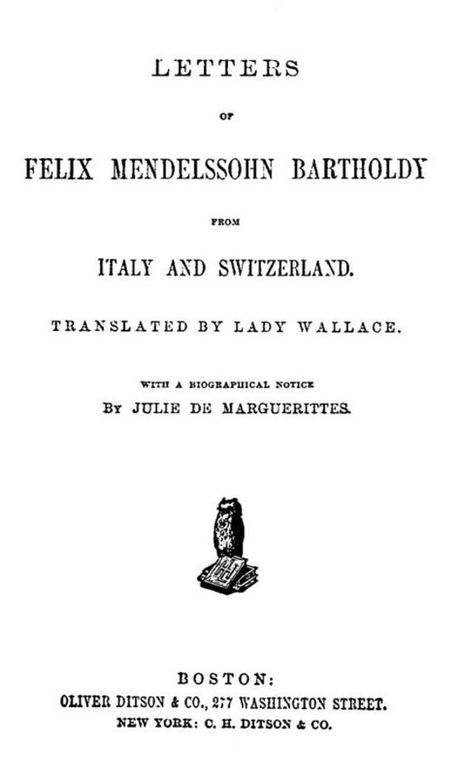 Letters of Felix Mendelssohn Bartholdy from Italy and Switzerland