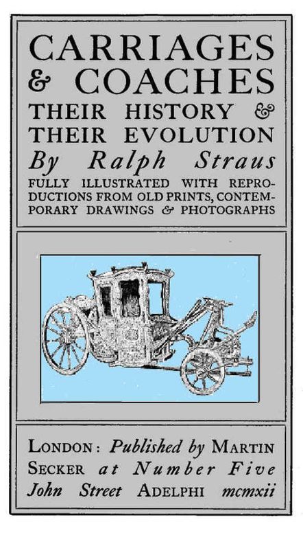 Carriages & Coaches Their History & Their Evolution