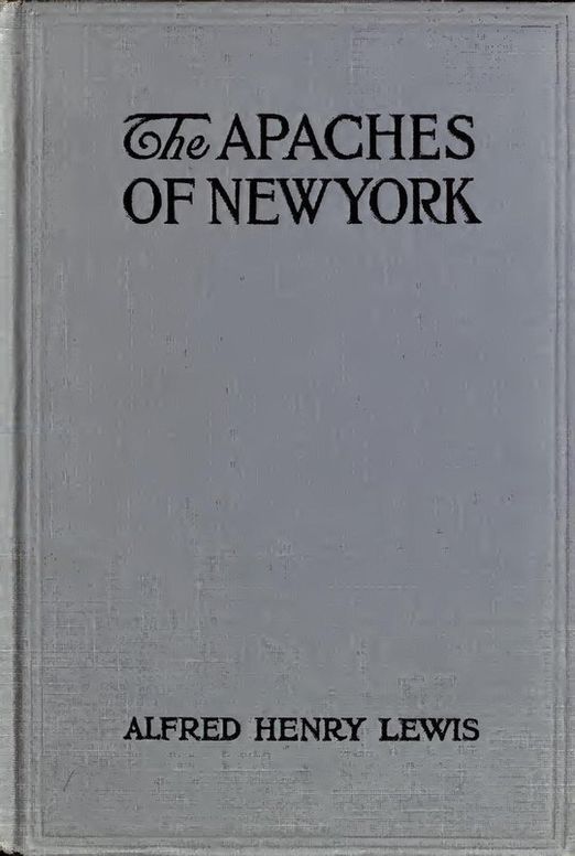 The Apaches of New York