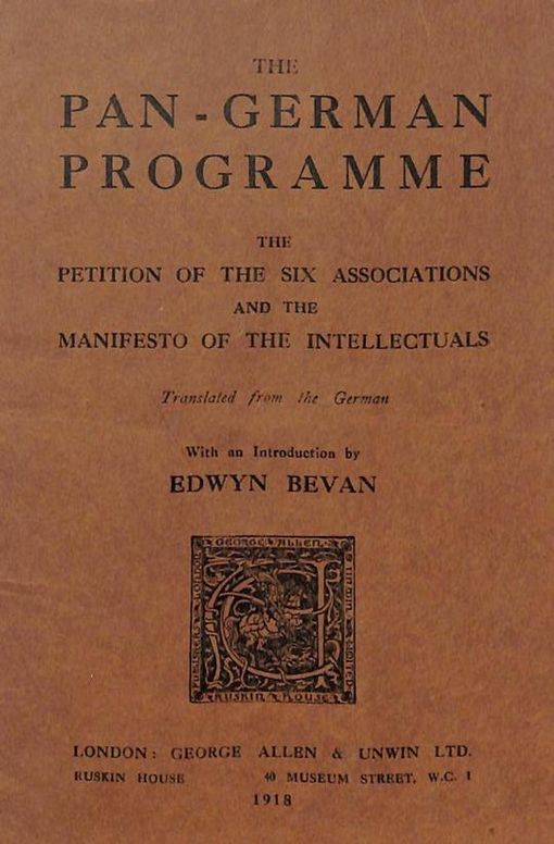 The Pan-German Programme The Petition of the Six Associations and the Manifesto of the Intellectuals