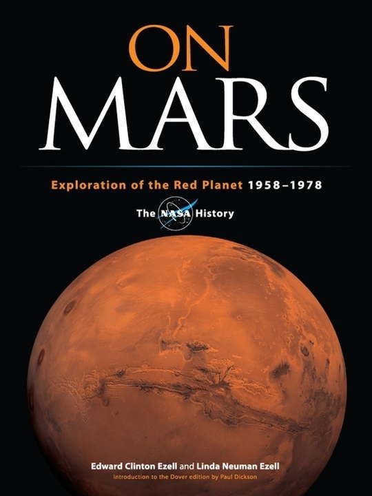 On Mars: Exploration of the Red Planet, 1958-1978