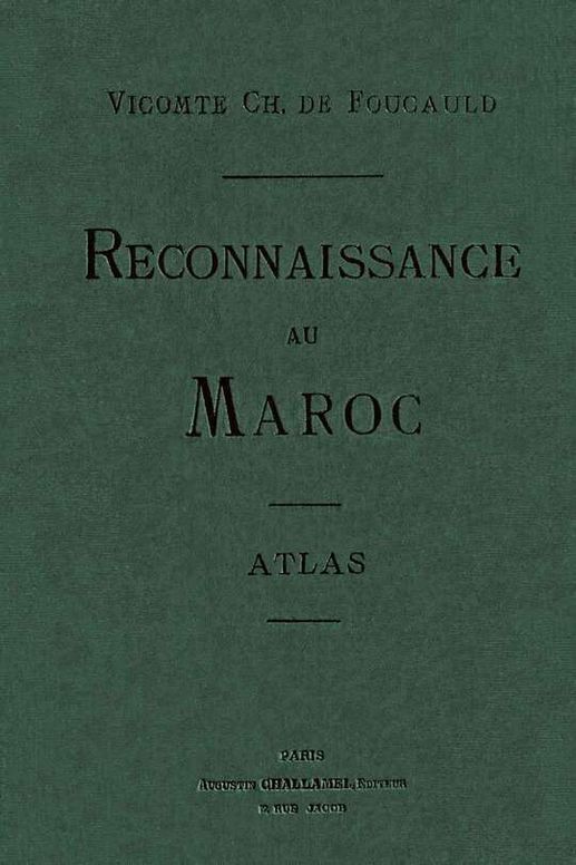 Reconnaissance au Maroc, 1883-1884 (Atlas)