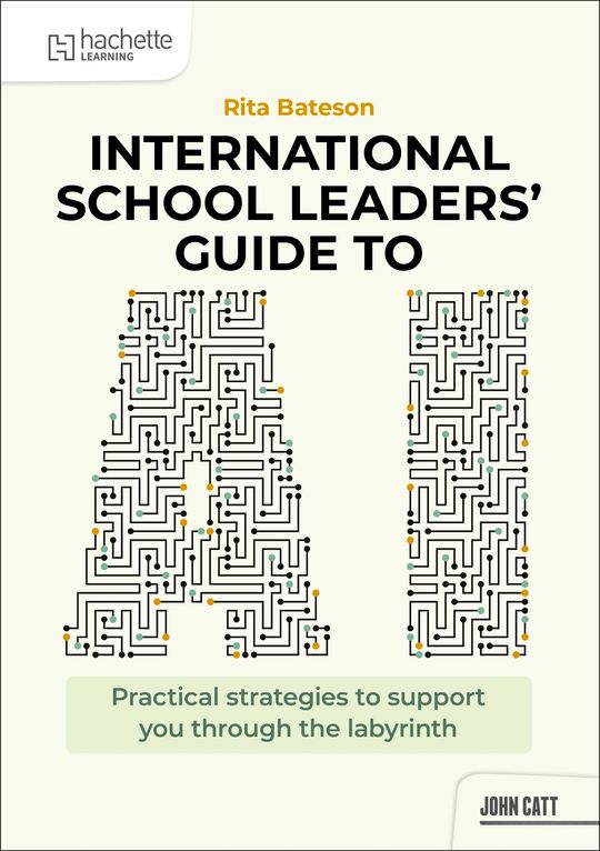 International School Leaders' Guide to AI