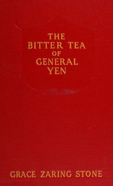 The bitter tea of General Yen