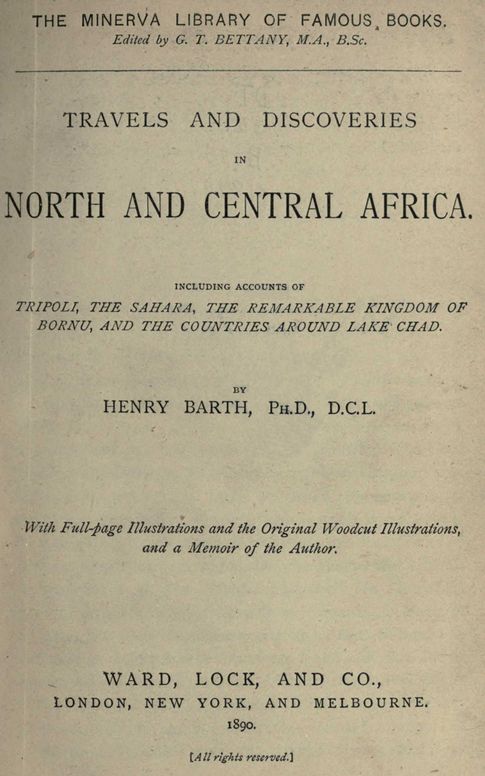 Travels and discoveries in North and Central Africa