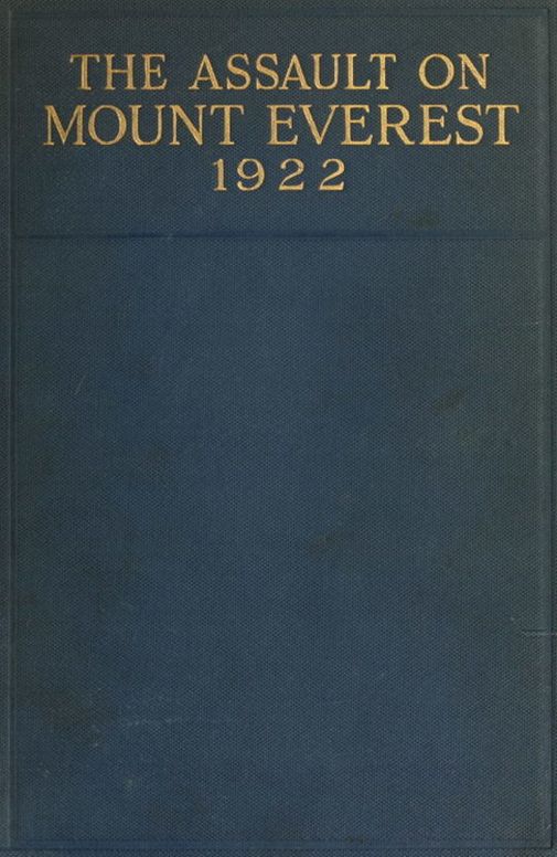 The Assault on Mount Everest, 1922