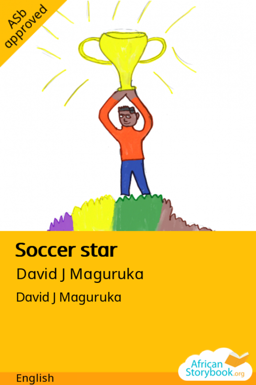 Soccer star by David J Maguruka BookFusion