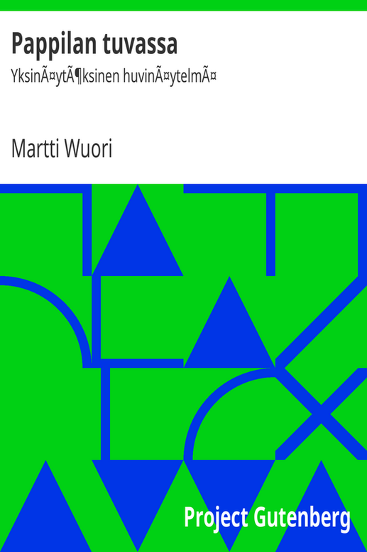 Pappilan tuvassa
YksinÃ¤ytÃ¶ksinen huvinÃ¤ytelmÃ¤