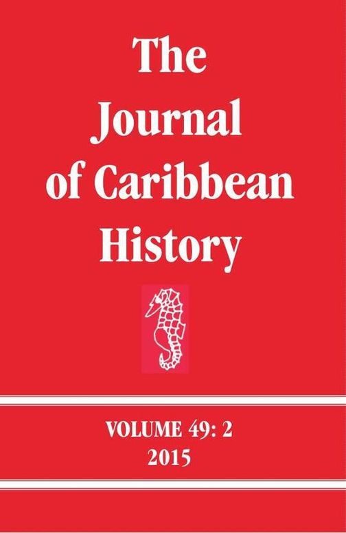 The Journal of Caribbean History Volume 49 Issue 2