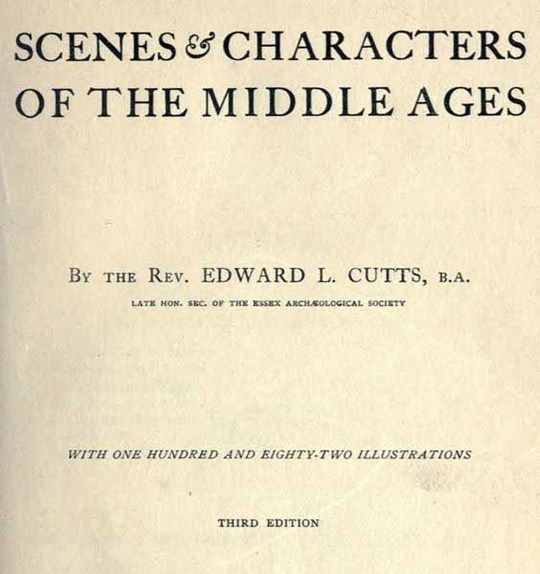 Scenes and Characters of the Middle Ages Third Edition
