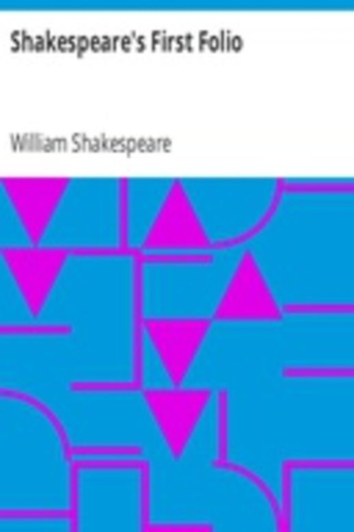 Shakespeare's First Folio