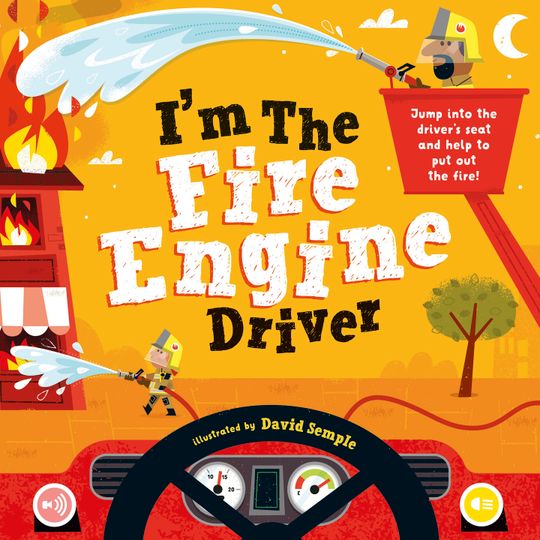 I'm The Fire Engine Driver