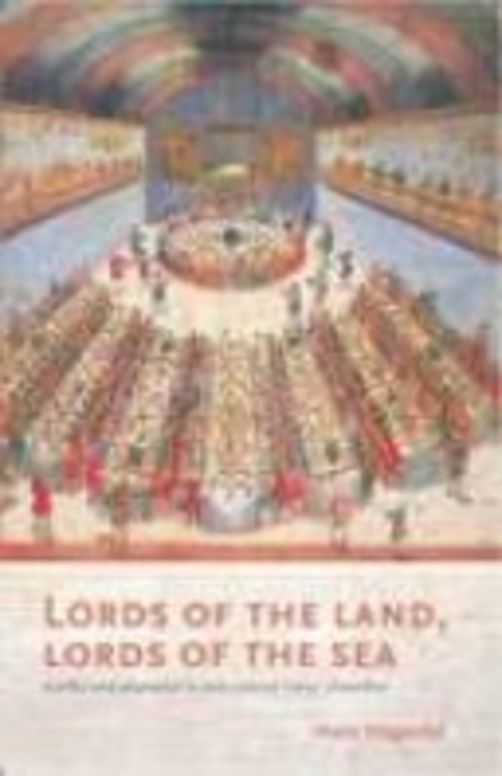 Lords of the land, lords of the sea; Conflict and adaptation in early colonial Timor, 1600-1800