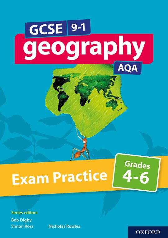 GCSE 9-1 Geography AQA Exam Practice: Grades 4-6