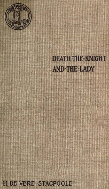 Death the Knight and the Lady
A Ghost Story
